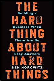 The Hard Thing About Hard Things - Book Cover - Summer Reading List - Part 1