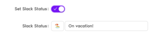How To Set Up A Slack Out of Office Status